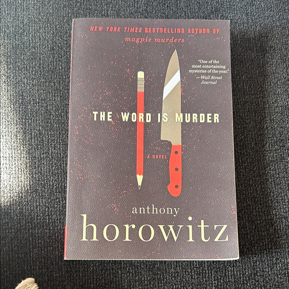 The Word is Murder by Anthony Horowitz
